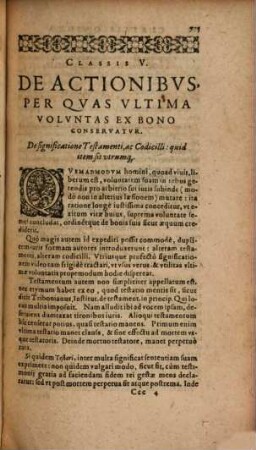 Ioannis Oldendorpii Ivrisc. Clarissimi, Actionvm Forensivm Progymnasmata : Interpretatio Item, Complectens Vniversi Iuris cognitionem: quid cuiq[ue] vel agendo persequi, vel excipiendo defender liceat; ex bono et aequo. In Classes Septem Distincta, [2]