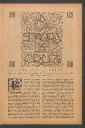 A la sombra de la cruz : Novela inédita, original, especialmente escrita parar "El Suplemento" - Ilustró Zavattaro