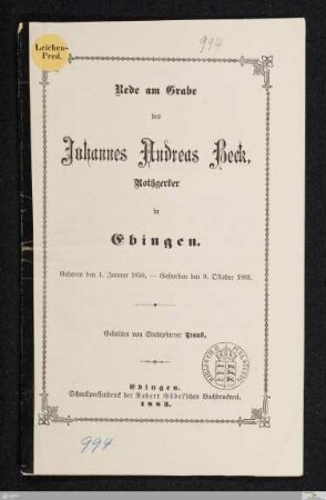 Rede am Grabe des Johannes Andreas Beck, Rothgerber in Ebingen : geboren den 1. Januar 1850, gestorben den 9. Oktober 1883