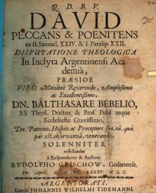 David peccans & poenitens, ex II. Samuel. XXIV. & I. Paralip. XXII.