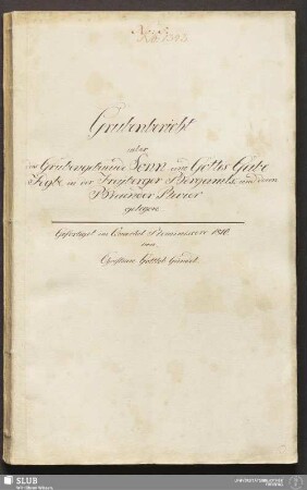 Grubenbericht ueber das Grubengebaeude Sonn und Gottes Gabe Fdgbe, in der Freyberger Bergamts- und deren Braender Revier gelegen - 18.6018 4.