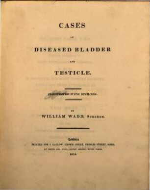 Cases of diseased bladder and testicle : Illustrated with etchings