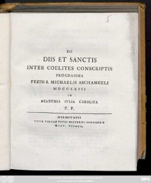 De Diis Et Sanctis Inter Coelites Conscriptis : Programma Festo S. Michaelis Archangeli MDCCLXIII in Academia Ivlia Carolina P.P.