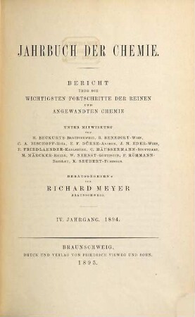 Jahrbuch der Chemie : Bericht über d. wichtigsten Fortschritte d. reinen u. angewandten Chemie, 4. 1894 (1895)