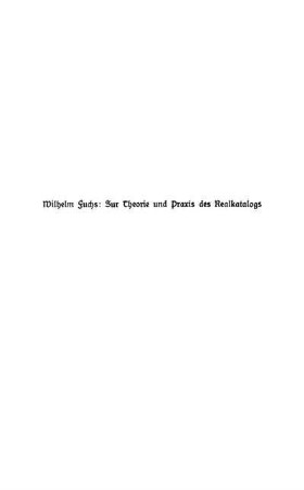 Hauptbd.: Zur Theorie und Praxis des Realkatalogs. Hauptbd.