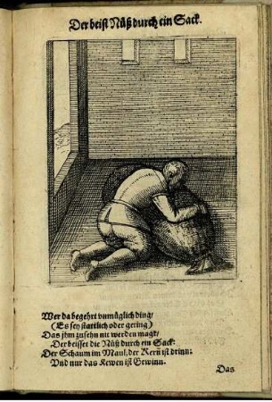 Der beist Nüß durch ein Sack.