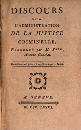 Discours sur l'administration de la justice criminelle