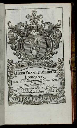 Herr Frantz Wilhelm Loskant.