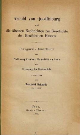 Arnold von Quedlinburg und die ältesten Nachrichten zur Geschichte des Reußischen Hauses