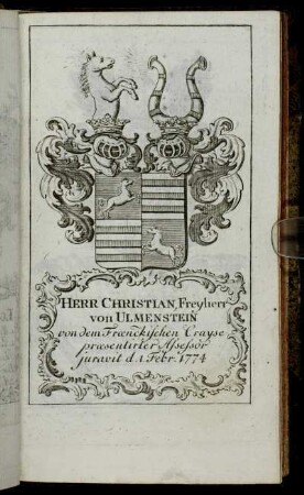 Herr Christian, Freyherr von Ulmenstein[...] - Herr Frantz Ioseph von Albini.