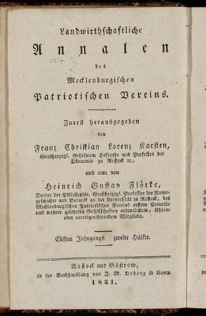 Landwirthschaftliche Annalen des Mecklenburgischen Patriotischen Vereins ... Eilften Jahrgangs zweite Hälfte = Neue Annalen der Mecklenburgischen Landwirthschafts-Gesellschaft ... Siebzehnten Jahrgangs zweite Hälfte