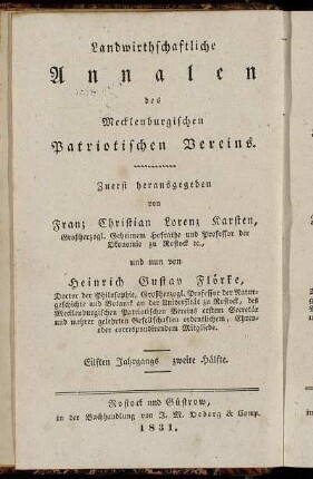 Landwirthschaftliche Annalen des Mecklenburgischen Patriotischen Vereins ... Eilften Jahrgangs zweite Hälfte = Neue Annalen der Mecklenburgischen Landwirthschafts-Gesellschaft ... Siebzehnten Jahrgangs zweite Hälfte