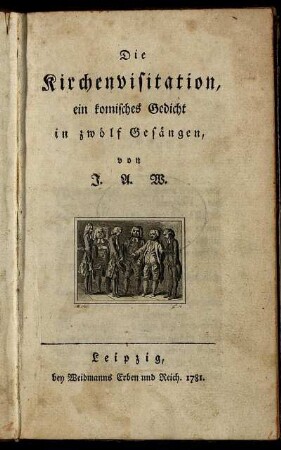Die Kirchenvisitation : ein komisches Gedicht in zwölf Gesängen