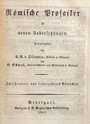 Die Kaisergeschichte der sechs Schriftsteller Aelius Spartianus, Julius Capitolinus, Aelius Lampridius, Vulcatius Gallicanus, Trebellius Pollio, Flavius Vopiscus, 2