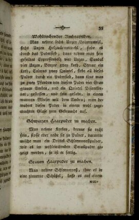 Schwarzen Haarpuder zu machen.