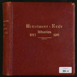 Mittelmeer-Reise, Albanien, 1913 - 1914
