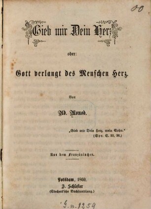 Gieb mir Dein Herz, oder: Gott verlangt des Menschen Herz