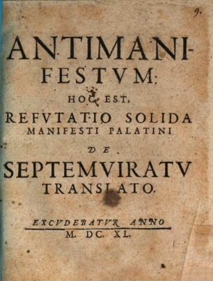 Antimanifestum: Hoc Est, Refutatio Solida Manifesti Palatini De Septemviratu Translato