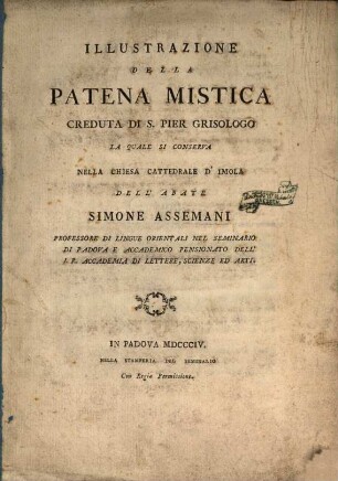 Illustrazione della patena mistica : creduta di S. Pier Grisologo la quale si conserva nella chiesa cattedrale d'Imola