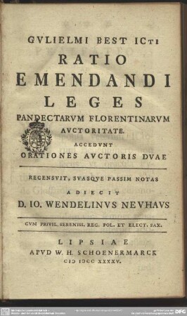Gulielmi Best Icti Ratio Emendandi Leges Pandectarum Florentinarum Auctoritate