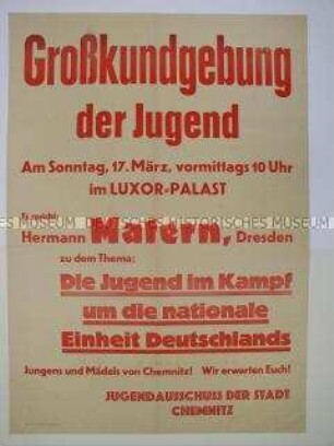 Aufruf zu einer Großkundgebung der Jugend für die Einheit Deutschlands mit Hermann Matern