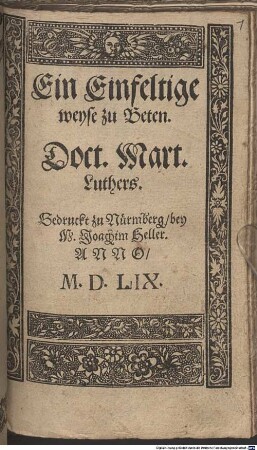 Ein Einfeltige weyse zu Beten Doct. Mart. Luthers