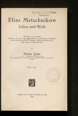 Elias Metschnikow : Leben und Werk