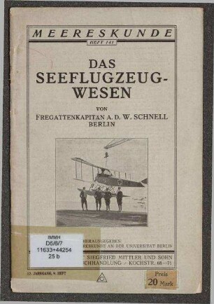 Meereskunde.- Sammlung volkstümlicher Vorträge zum Verständnis der nationalen Bedeutung von Meer und Seewesen; Jg. 12