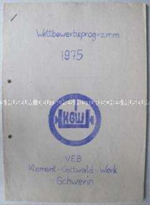 Wettbewerbsprogramm des VEB Klement-Gottwald-Werk Schwerin