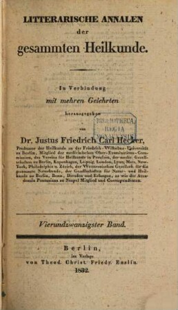 Litterarische Annalen der gesammten Heilkunde. 24. 1832