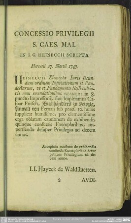 Concessio Privilegii S. Caes. Mai., In I. GF. Heineccii Scripta