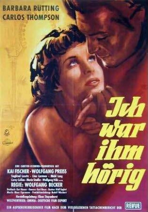 Ich war ihm hörig