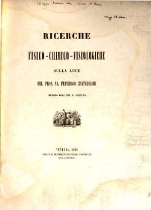 Ricerche fisico chimico-fisiologiche sulla luce