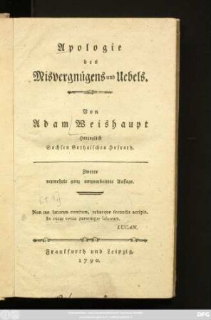 [Erster Theil]: Apologie des Misvergnügens und Uebels