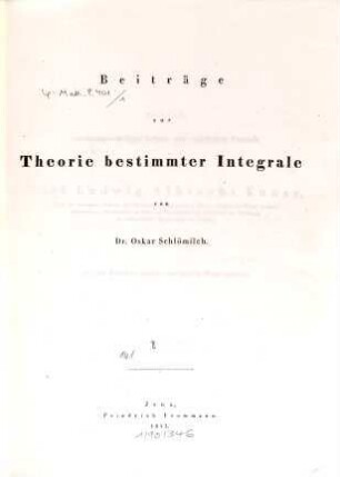 Beiträge zur Theorie bestimmter Integrale