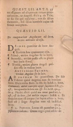 Quaestio LII. De comparatione Angelorum ad loca, in tres articulos divisa.
