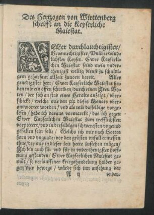 Des Hertzogen von Wirttenberg schrifft an die Keyserliche Maiestat.