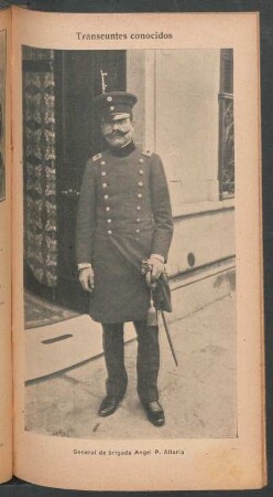 General de brigada Ángel P. Allaria - [Retrato] : Transeúntes conocidos