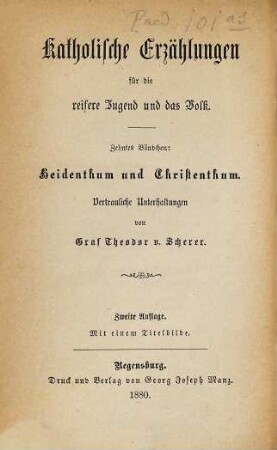 Heidenthum und Christenthum betrachtet in den Monumenten des Alten und Neuen Roms : vertrauliche Unterhaltungen