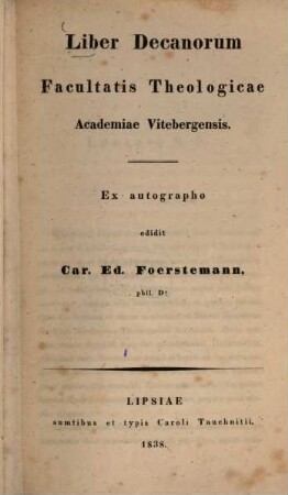 Liber Decanorum facultatis theologicae Academiae Vitebergensis