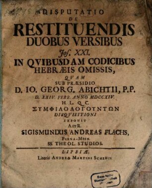 Disputatio De Restituendis Duobus Versibus Jos. XXI. In Qvibvsdam Codicibus Hebraeis Omissis