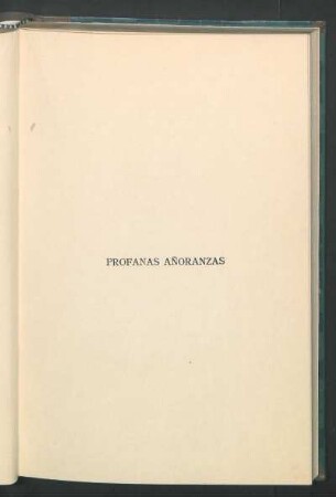 Profanas añoranzas