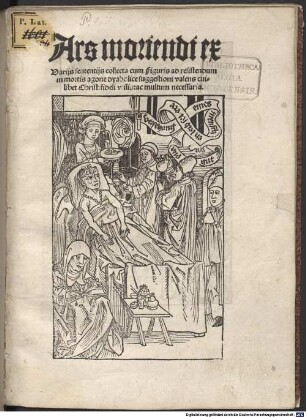 Ars moriendi : ex variis sententiis collecta cum figuris ad resistendum, in mortis agone dyabolice suggestioni valens