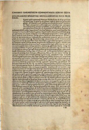 Commentarii rerum gestarum Francisci Sfortiae Mediolanensi ducis : mit Vorrede an Lodovico Maria Sforza von Franciscus Puteolanus und Brief an den Autor von Franciscus Philelphus, Mailand 8.6.1479