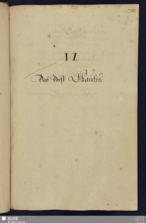Bl. 253-277: VI. Das Dorff Gaulis