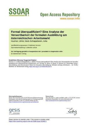 Formal überqualifiziert? Eine Analyse der Verwertbarkeit der formalen Ausbildung am österreichischen Arbeitsmarkt