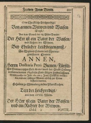 Eine Christliche Leichpredigt/ ...Frawen Annen, Herrn Doctoris Petri Bienen ... hinterlassenen Wittib ...