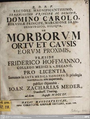 Rectore Magnificentissimo, Serenissimo Principe Ac Domino, Domino Carolo, Borussiae Principe ... De Morborum Ortu Et Causis Eorum Proximis