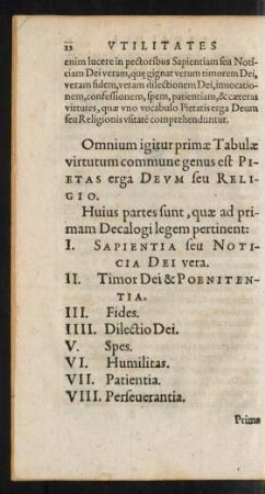 Omnium igitur primae Tabulae Virtutum commune genus est Pietas erga Deum seu Religio.