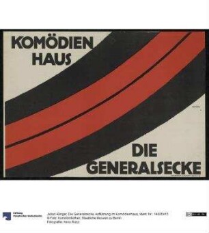 Die Generalsecke, Aufführung im Komödienhaus